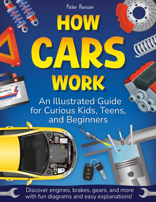 How Cars Work – Illustrated Guide for Kids & Beginners